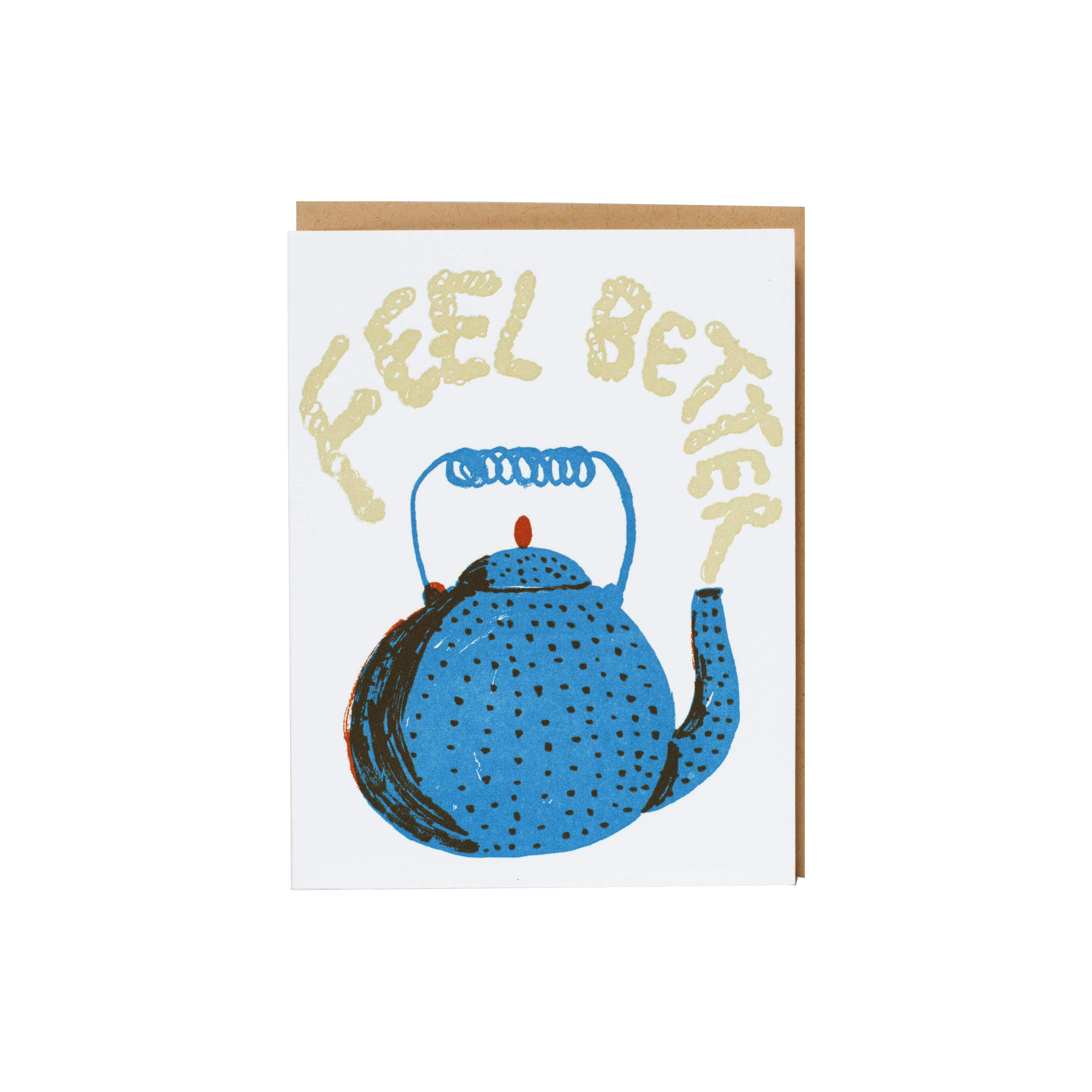 Feel Better Teapot Letterpress Card